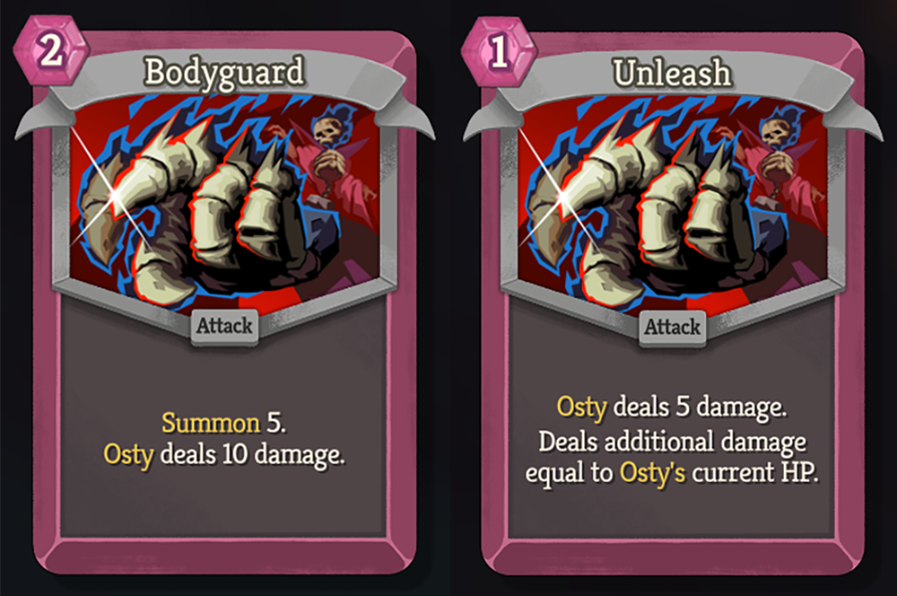 A comparison image of Bodyguard and Unleash. Bodyguard - 2 Energy cost - Common - Attack - &ldquo;Summon 5. Osty deals 10 damage.&rdquo; Unleash - 1 Energy cost - Common - Attack - &ldquo;Osty deals 5 damage. Deals additional damage equal to Osty&rsquo;s current HP.&rdquo;