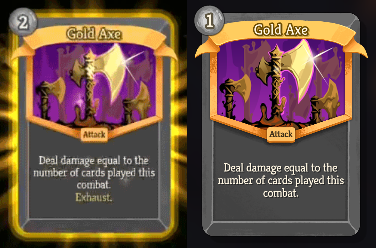 A before and after image of Gold Axe. Previously a 2-energy-cost, rare Attack card that says &ldquo;Deal damage equal to the number of cards played this combat. Exhaust.&rdquo; now a 1-energy-cost, rare Attack card with the same effect but no Exhaust.