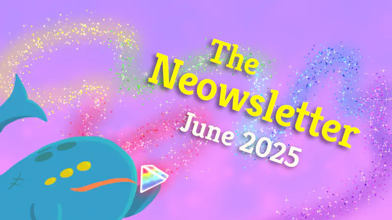 The Neowsletter - June 2025